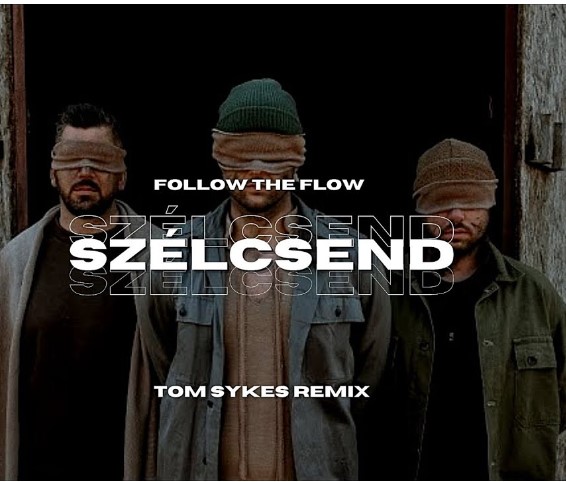 Follow The Flow – Szélcsend